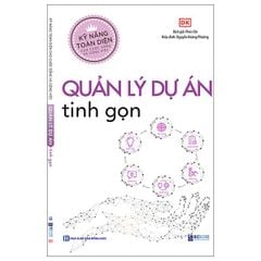 Kỹ Năng Toàn Diện - Quản Lý Dự Án Tinh Gọn