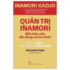 Combo 9 Quyển Sách Hay Của Tác Giả Inamori Kazuo