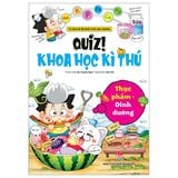  Quiz! Khoa Học Kì Thú - Thực Phẩm Dinh Dưỡng - An, Guang-hyun 