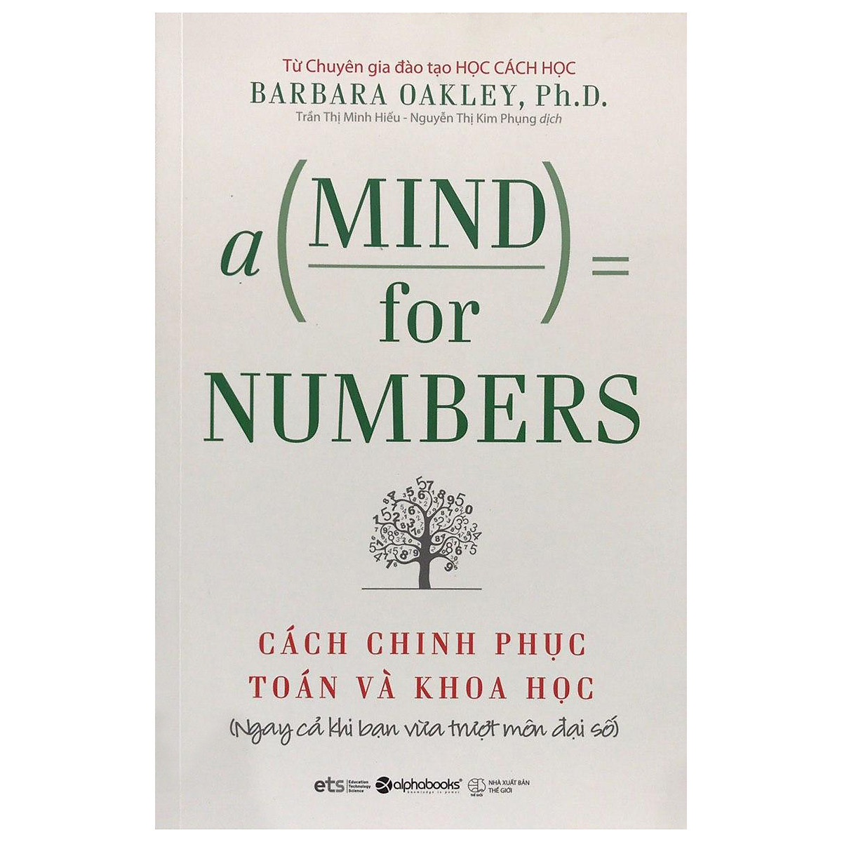 A Mind For Numbers - Cách Chinh Phục Toán Và Khoa Học