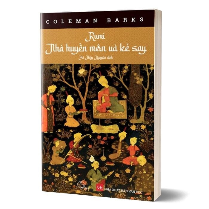 Combo 2 Quyển Rumi Tinh Tuyệt + Rumi Nhà Huyền Môn Và Kẻ Say - Coleman Barks
