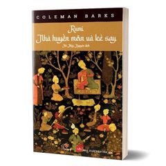 Combo 2 Quyển Rumi Tinh Tuyệt + Rumi Nhà Huyền Môn Và Kẻ Say - Coleman Barks