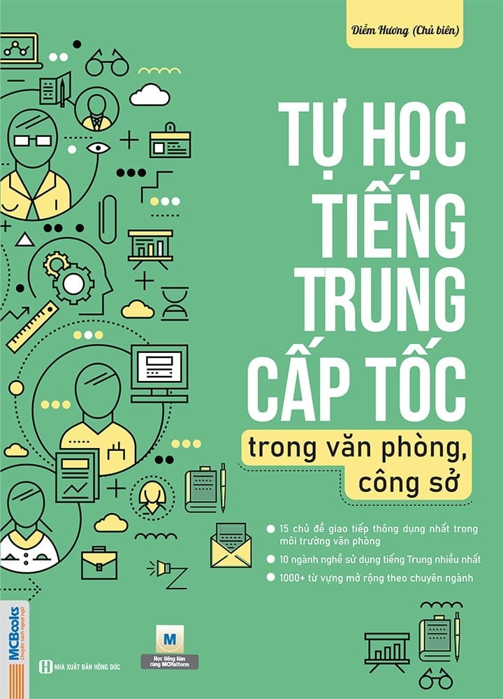 Tự học tiếng Trung cấp tốc trong văn phòng, công sở