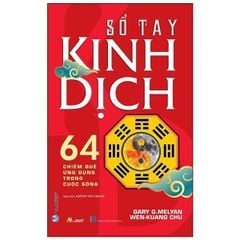 Sổ Tay Kinh Dịch - Gary G Melyan
