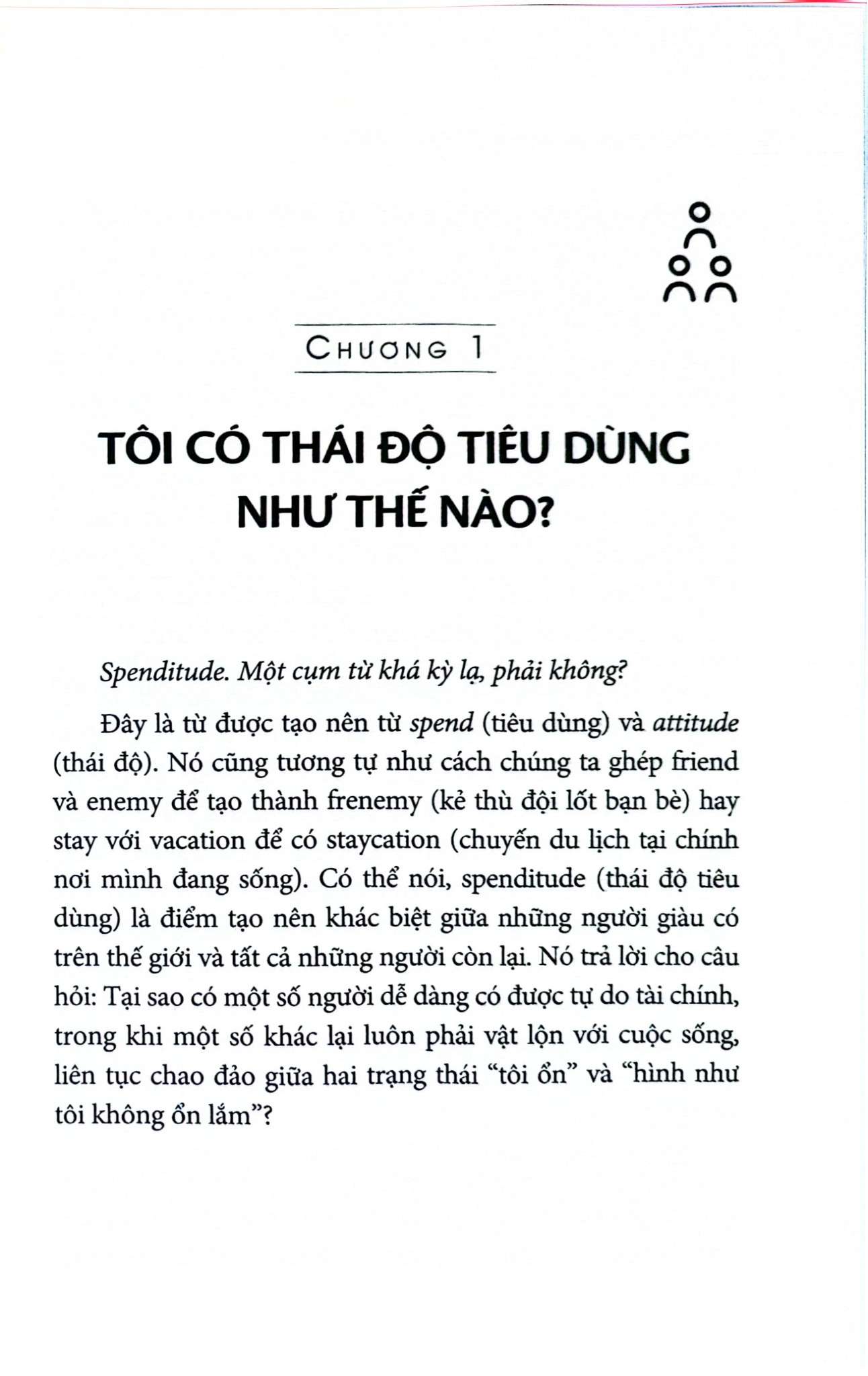Spenditude - Làm Chủ Đồng Tiền, Tự Do Tài Chính - Janine Robertson, Paul Gordon