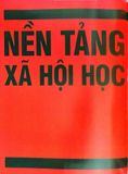  Xã Hội Học - Khái Lược Những Tư Tưởng Lớn - DK, Nguyễn Minh 