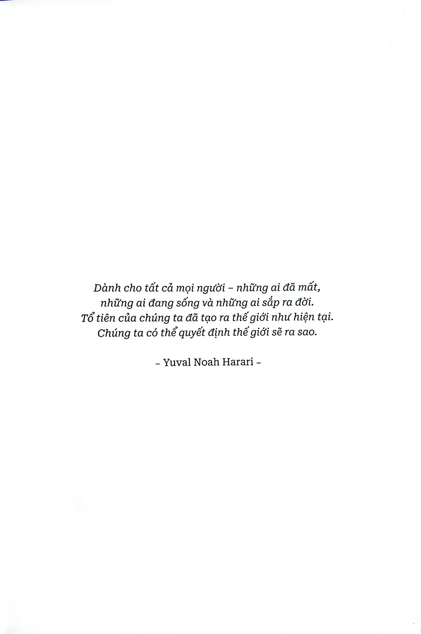 Unstoppable Us - Không Thể Dừng Bước Tập 1: Loài Người Chinh Phục Thế Giới Như Thế Nào - Yuval Noah Harari