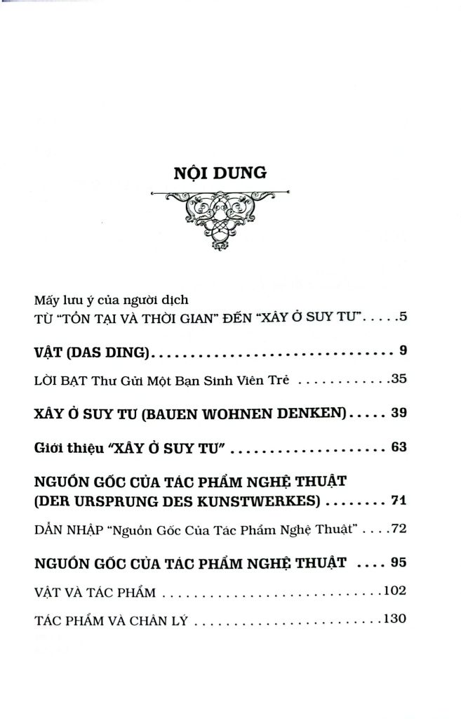 Martin Heidegger - Vật, Xây Ở Suy Tư, Nguồn Gốc Của Tác Phẩm Nghệ Thuật, Tồn Tại Và Thời Gian - Martin Heidegger