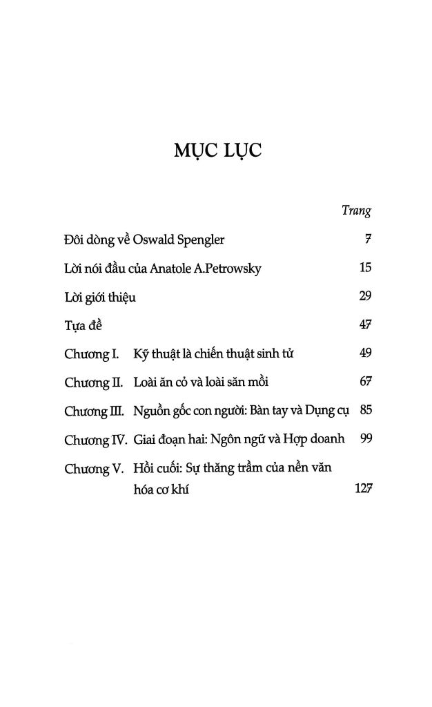 Con Người Và Kỹ Thuật - Một Đóng Góp Cho Triết Học Đời Sống - Oswald Spengler
