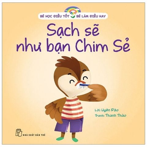  Bộ 10 Quyển Bé Học Điều Tốt - Bé Làm Điều Hay ( NXB Trẻ ) 