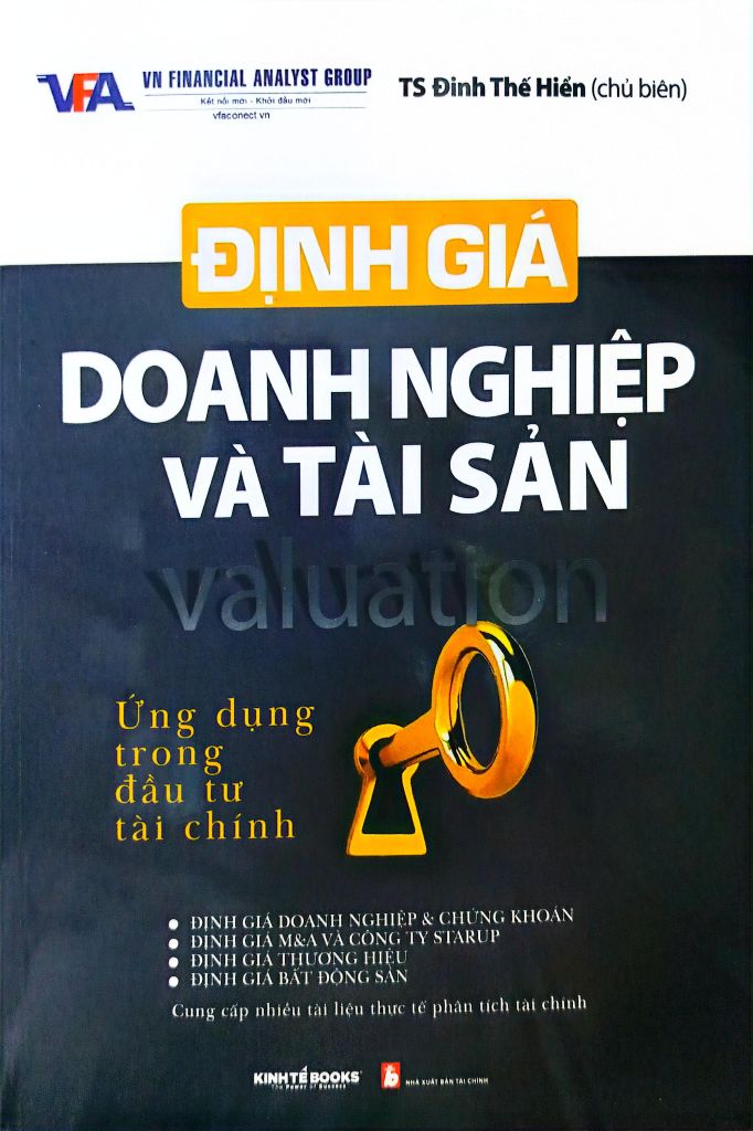 Định Giá Doanh Nghiệp Và Tài Sản - Ứng Dụng Trong Đầu Tư Tài Chính - TS. Đinh Thế Hiển