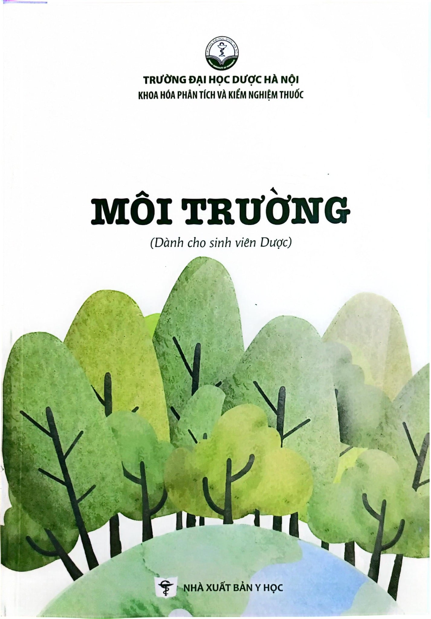 Môi Trường (Dành Cho Sinh Viên Dược) - ĐH Dược Hà Nội