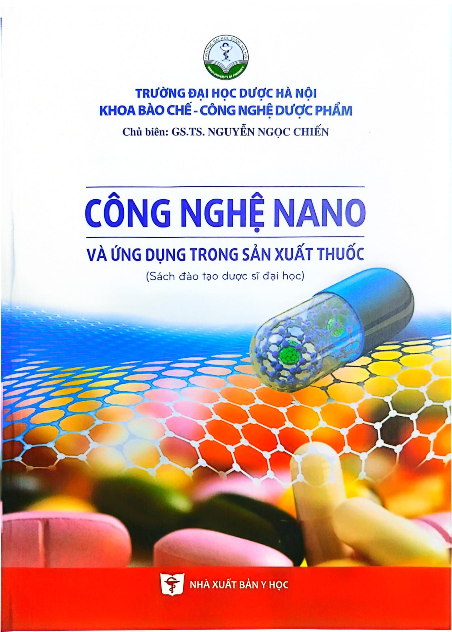 Công Nghệ Nano Và Ứng Dụng Trong Sản Xuất Thuốc - ĐH Dược Hà Nội