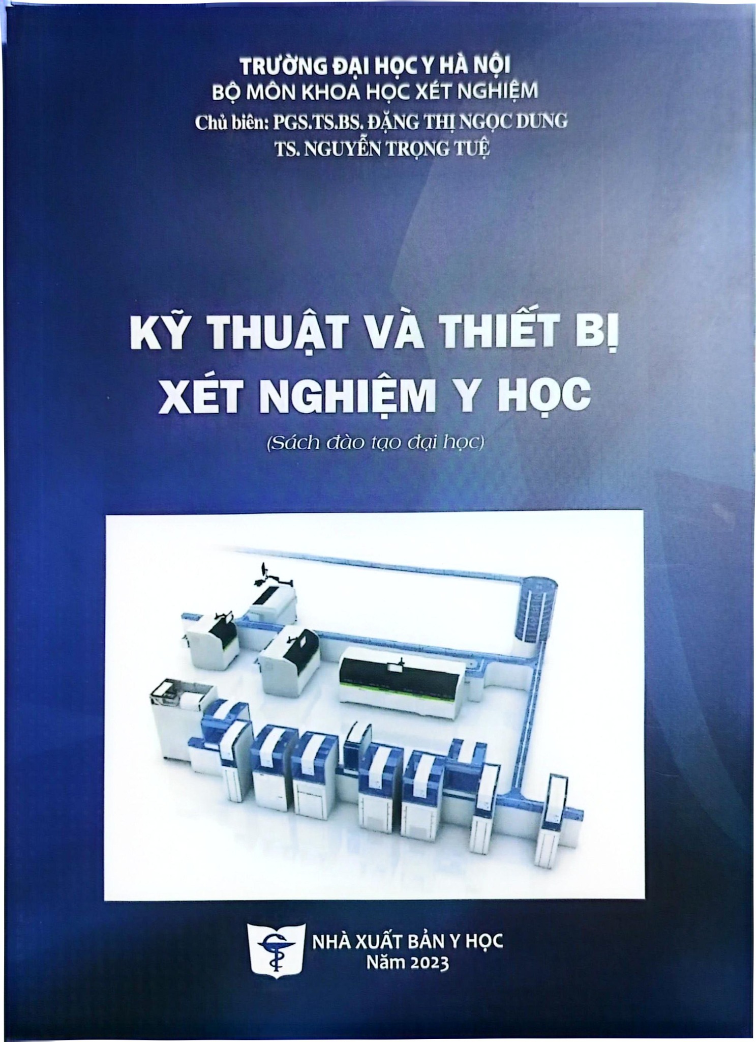Kỹ Thuật Và Thiết Bị Xét Nghiệm Y Học - ĐH Y Hà Nội