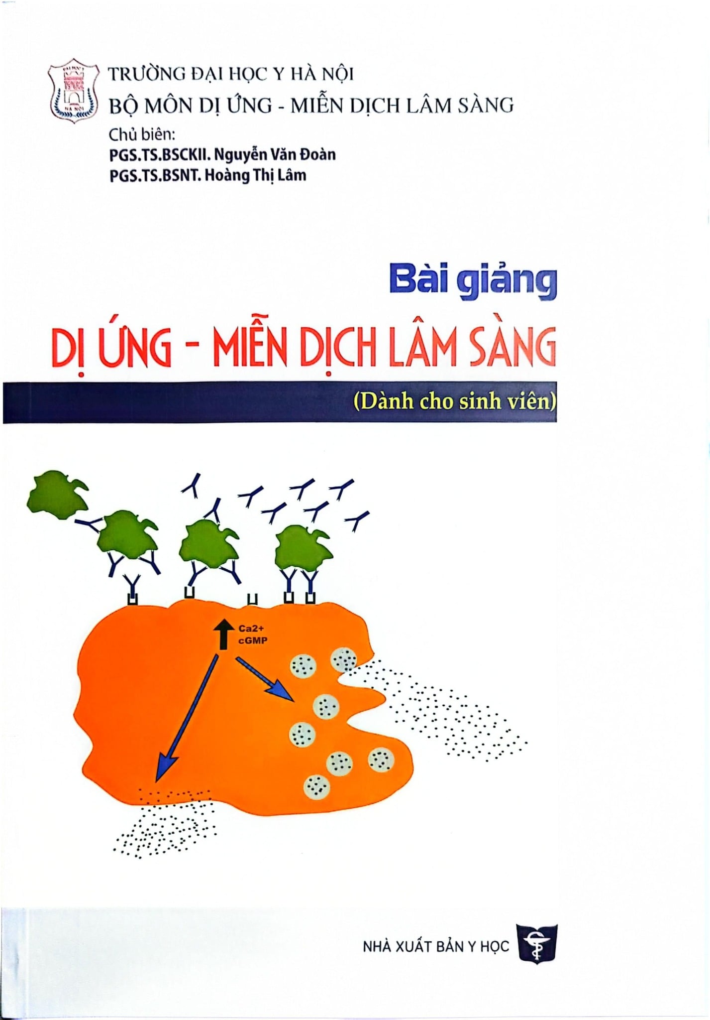 Bài Giảng Dị Ứng Miễn Dịch Lâm Sàng (Dùng Cho Sinh Viên) - ĐH Y Hà NộI