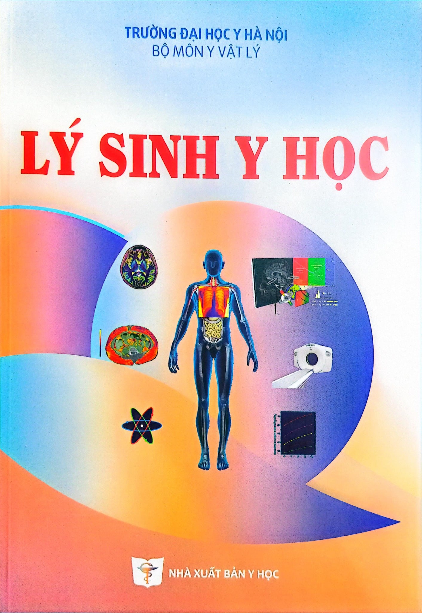 Lý Sinh Y Học - ĐH Dược Hà Nội