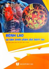 Bệnh Lao Và Tiến Trình Chấm Dứt Bệnh Lao - ĐH Dược Hà Nội