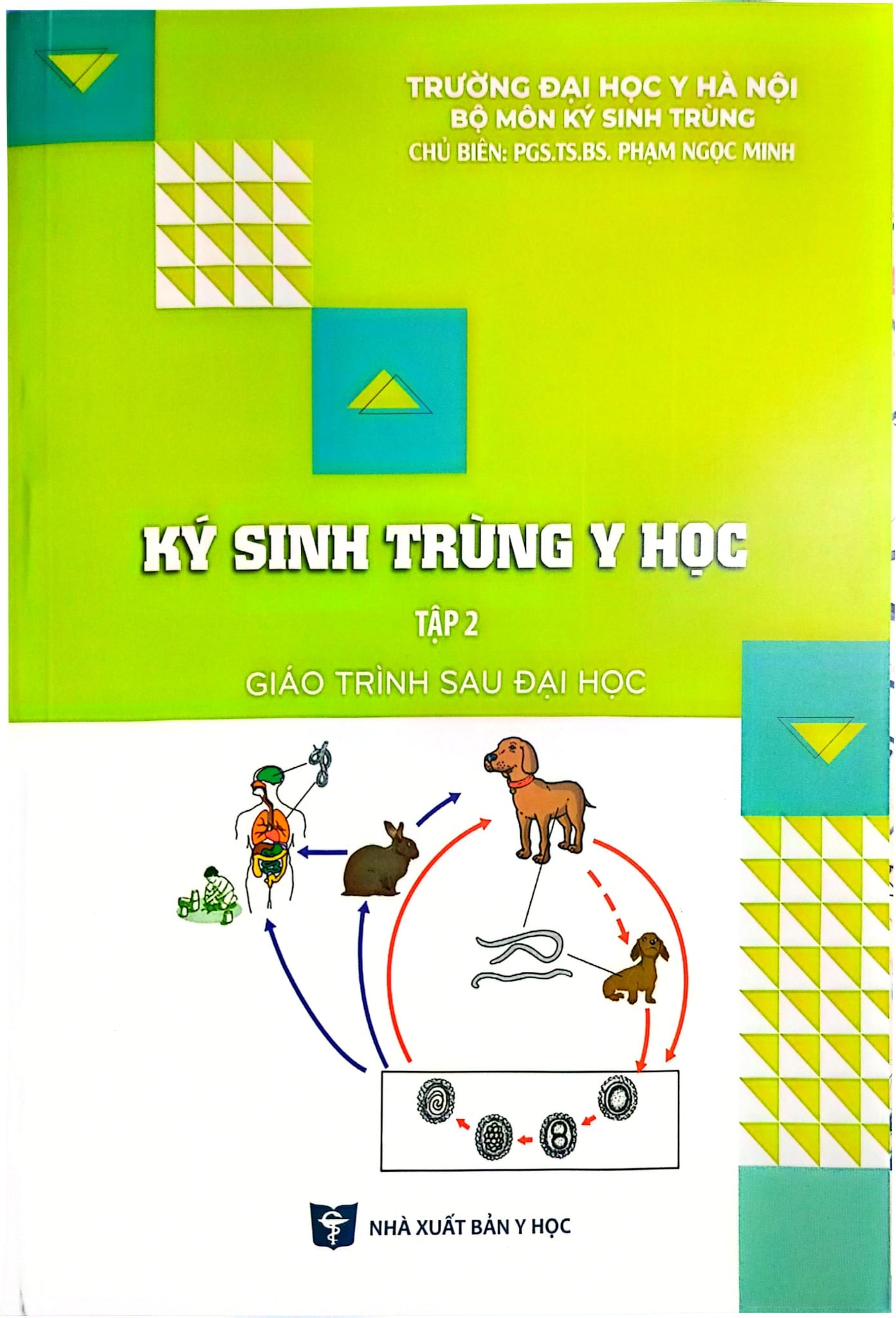 Ký Sinh Trùng Y Học Tập 2 (Giáo Trình Sau Đại Học) - ĐH Dược Hà Nội