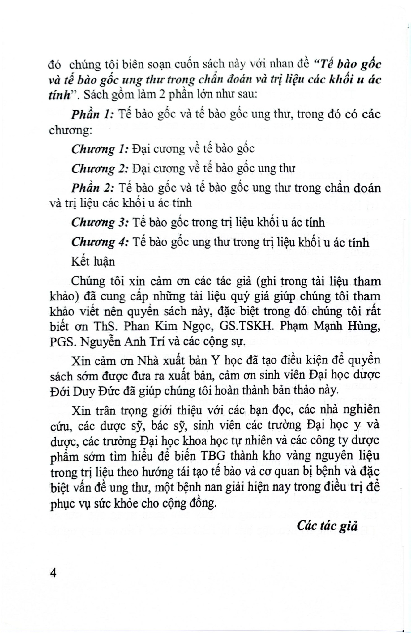 Tế Bào Gốc Và Tế Bào Gốc Ung Thư Trong Chẩn Đoán Và Trị Liệu Các Khối U Ác Tính - VS.GS.TSKH. Đái Duy Ban, TS. Nguyễn Việt Phương, PGS. TS. Phạm Công Hoạt