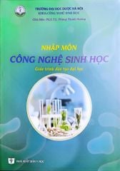 Nhập Môn Công Nghệ Sinh Học (GTĐH) - ĐH Dược Hà Nội