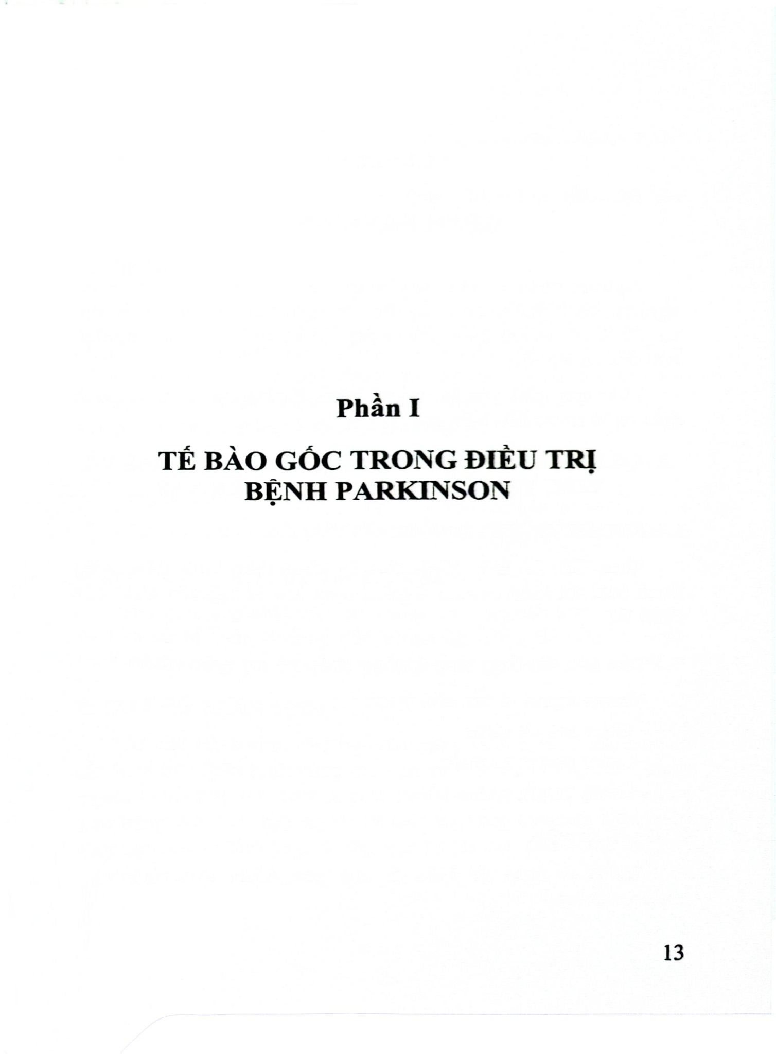 Tế Bào Gốc Trong Điều Trị Các Bệnh Thần Kinh Pakinson Và Alzheimer - GS.GS.TSKH. Đái Duy Ban, PGS.TS. Trần Nhân Thắng, ThS. Phạm Lê Anh Tuấn