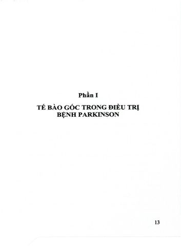  Tế Bào Gốc Trong Điều Trị Các Bệnh Thần Kinh Pakinson Và Alzheimer - GS.GS.TSKH. Đái Duy Ban, PGS.TS. Trần Nhân Thắng, ThS. Phạm Lê Anh Tuấn 