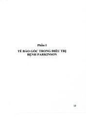 Tế Bào Gốc Trong Điều Trị Các Bệnh Thần Kinh Pakinson Và Alzheimer - GS.GS.TSKH. Đái Duy Ban, PGS.TS. Trần Nhân Thắng, ThS. Phạm Lê Anh Tuấn