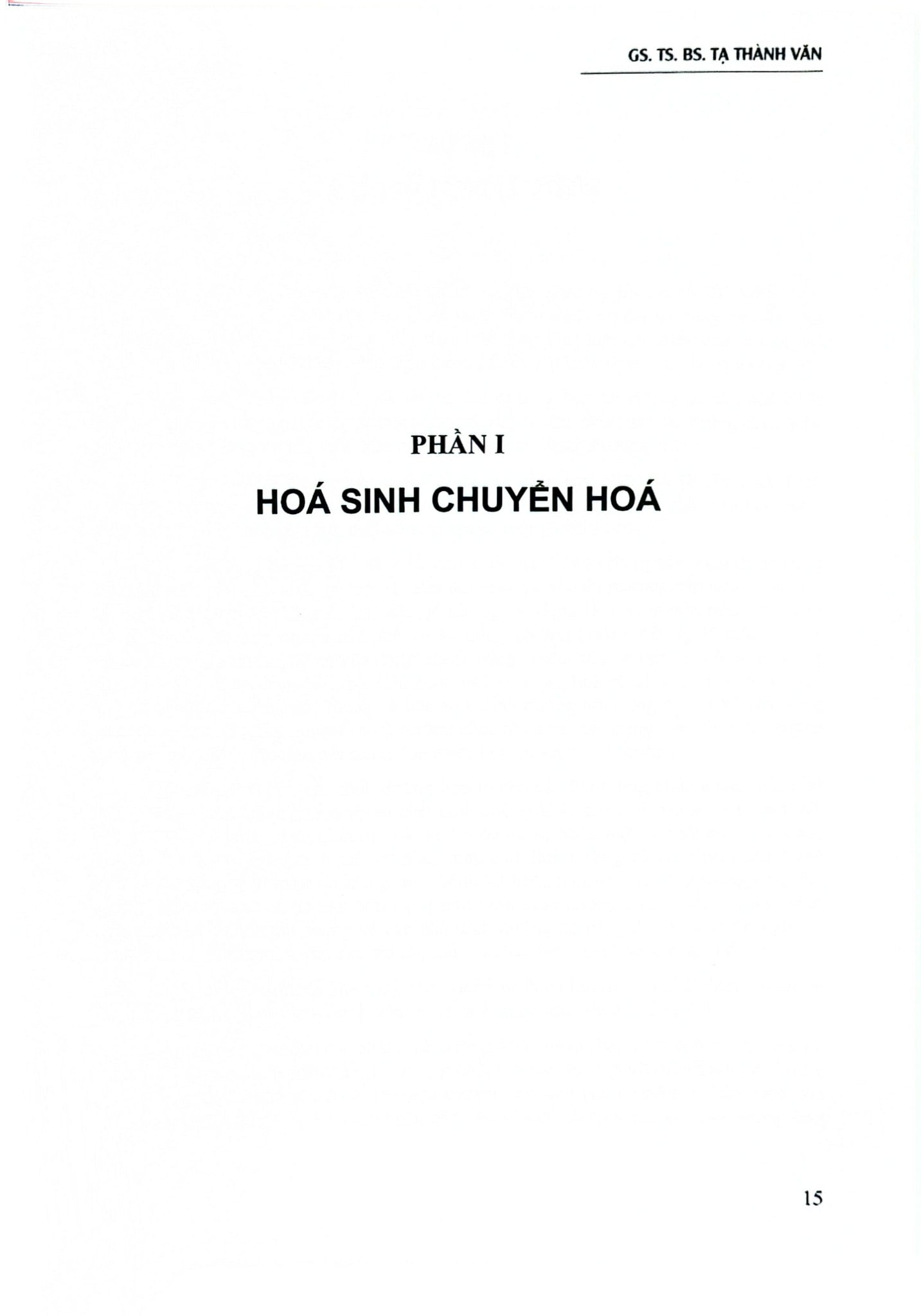 Hóa Sinh Y Học (Giáo Trình Đào Tạo Sau Đại Học) - ĐH Y Hà Nội, GS.BS. Tạ Thành Văn