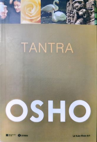  Osho - Tantra - Con Đường Của Sự Chấp Nhận - Osho 