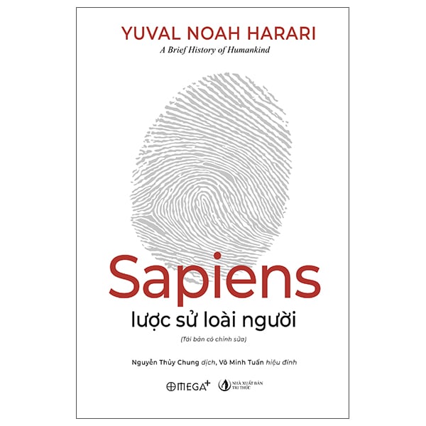 Sapiens Lược Sử Loài Người - Yuval Noah Harari
