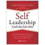  Self Leadership Lãnh Đạo Bản Thân 