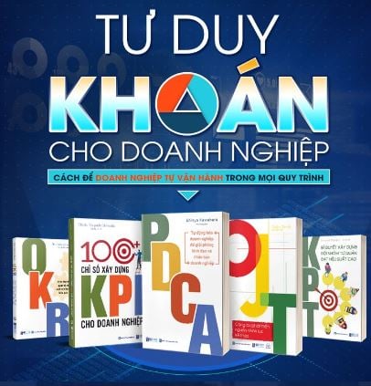 Bộ Sách Quản Trị Doanh Nghiệp - Bộ Công Cụ Giúp Doanh Nghiệp Tối Ưu Hóa Chi Phí Bứt Phá Lợi Nhuận Toàn Diện - Hiệu Quả