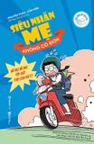  Siêu Nhân Mẹ Không Cô Đơn - Cẩm Viên, Nguyễn Thắm 