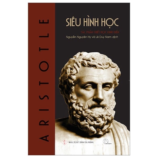 Siêu Hình Học - Metaphysics - Tác Phẩm Triết Học Kinh Điển - Bìa Cứng - Aristotle