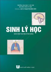 Sinh Lý Học (Sách Đào Tạo Bác Sĩ Đa Khoa) - Đại học Y Hà Nội, GS.TS. Phạm Thị Minh Đức