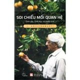  Soi Chiếu Mối Quan Hệ - 
J. Krishnamurti 