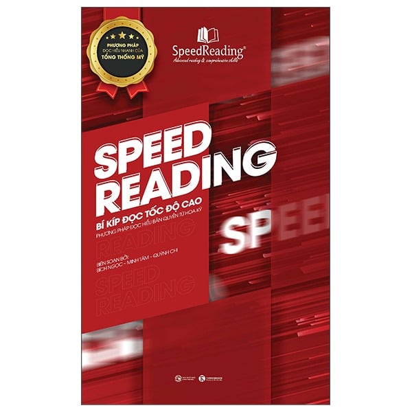 Speedreading - Bí Kíp Đọc Hiểu Tốc Độ Cao - Bích Ngọc, Minh Tâm, Quỳnh Chi