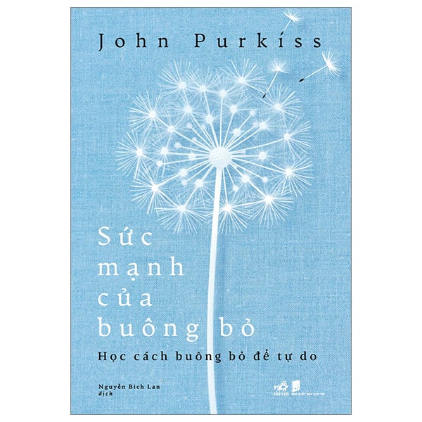 Sức Mạnh Của Buông Bỏ - John Purkiss