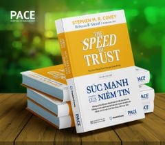 Sức Mạnh Của Niềm Tin - The Speed of Trust -Stephen M. R. CoveyRebecca R. Merrill ( Tên Cũ: Tốc Độ Của Niềm Tin)