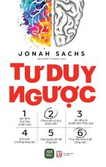 Combo 3 Quyển Tư Duy Thực Chiến ( Ứng Dụng Tư Duy Mở Trong Công Việc + Tư Duy Ngược + Kỹ Năng Tư Duy Thực Chiến ) - Nhiều Tác Giả