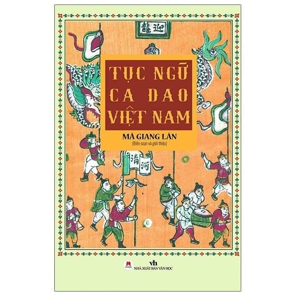 Tục Ngữ Ca Dao Việt Nam - Mã Giang Lân