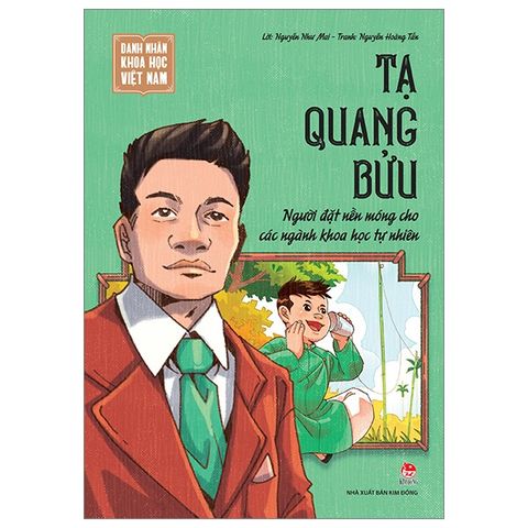  Combo 2 Quyển Danh Nhân Khoa Học Việt Nam ( Đặng Văn Ngữ + Tạ Quang Bửu ) - Nguyễn Như Mai, Nguyễn Hoàng Tấn 