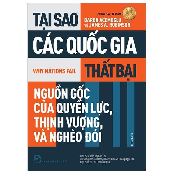 Tại Sao Các Quốc Gia Thất Bại - Daron Acemoglu, James A. Robinson (Bản 2024)