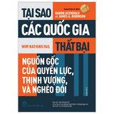  Tại Sao Các Quốc Gia Thất Bại - Daron Acemoglu, James A. Robinson (Bản 2024) 