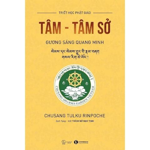  Combo 2 Quyển (Tâm - Tâm Sở - Gương Sáng Quang Minh + Tâm Thức Học - Ngọn Đèn Soi Sang Tâm Thức) - Chusang Tulku Rinpoche 