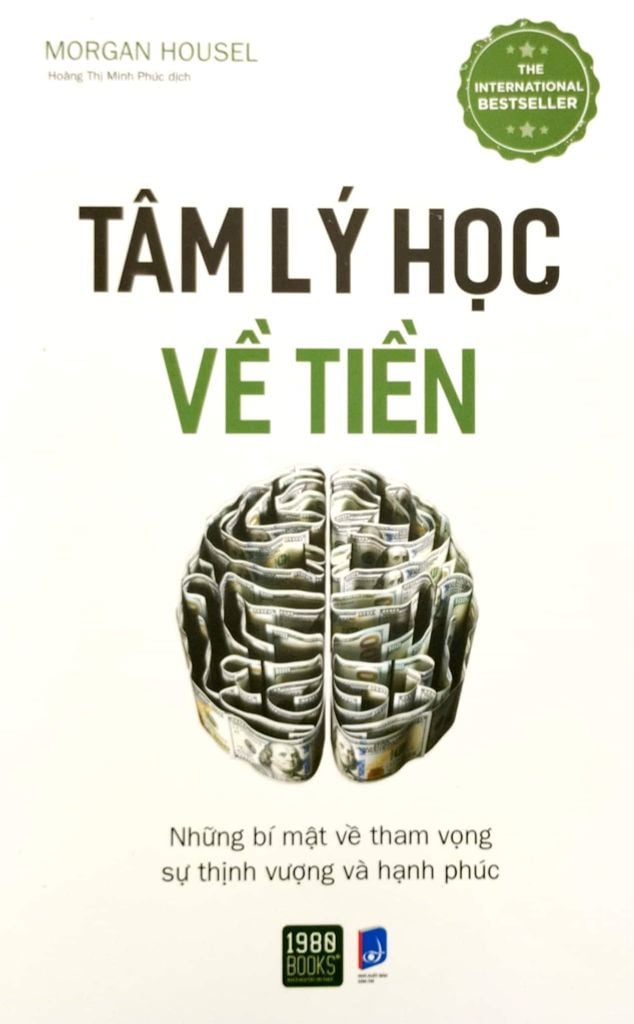  Tâm Lý Học Về Tiền - Morgan Housel 
