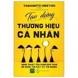  Combo 2 Quyển: Tạo Fan Thương Hiệu, Chốt Triệu Đơn Hàng + Tạo Dựng Thương Hiệu Cá Nhân 
