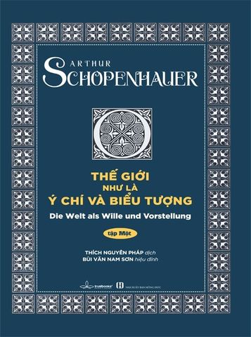  Combo Trọn Bộ 2 Cuốn Thế Giới Như Là Ý Chí và Biểu Tượng - Authur Schopenhauer 