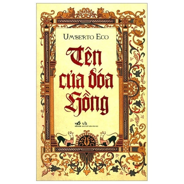 Tên Của Đoá Hồng - Umberto Eco
