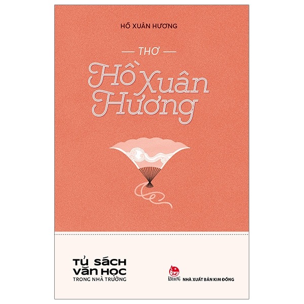 Thơ Hồ Xuân Hương - Tủ Sách Văn Học Trong Nhà Trường - Hồ Xuân Hương